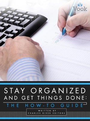 cover image of Stay Organized and Get Things Done